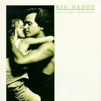 Vinile - John Mellencamp - Big Daddy - Mercury -D- Neu