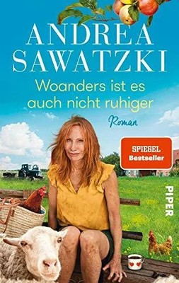 Woanders ist es auch nicht ruhiger (Die Bundschuhs 5): Buch Piper Paperback