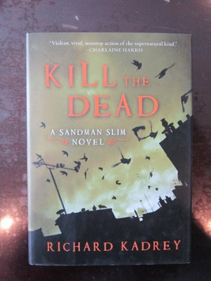 Kill the Dead: A Sandman Slim Novel (Sandman Slim, 2) Buch Harper Voyager