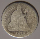 1877 P Seated Liberty Dime 10C Cents Coin Silver