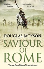 Saviour of Rome (7) (Gaius Valerius Verrens) - paperback Jackson, Douglas