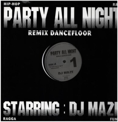 DJ Maze Party All Night Vinyl Single 12inch NEAR MINT P2S Production