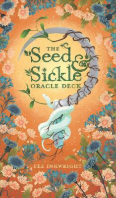 The Seed And Sickle Oracle by Fez Inkwright