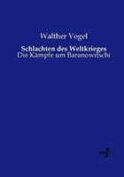 Schlachten Des Weltkrieges | Buch | 9783737205375