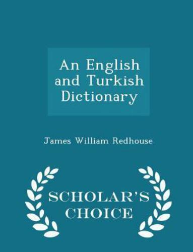 Ein englisches und türkisches Wörterbuch - Scholar's Choice Edition - Bild 1 von 1