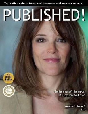 Published!: Marianne Williamson and Top Experts Share Treasured Success Secrets 