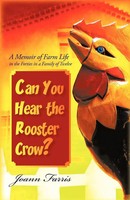 Joann Farris | Can You Hear The Rooster Crow? | Taschenbuch | Englisch (2011)