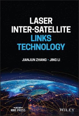 Laser Inter-Satellite Links Technologie von Jianjun Zhang Hardcover Buch
