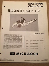 McCulloch Mac 5-10G Chainsaw Illustrated Parts List October 1966