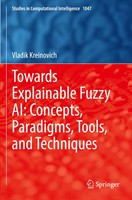 Towards Explainable Fuzzy Ai: Concepts, Paradigms, Tools, And Techniques Buch X