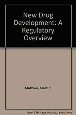 New Drug Development : A Regulatory Overview Hardcover