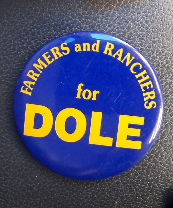 Vintage 1996? Farmers and Ranchers for BOB DOLE  pinback button pin president