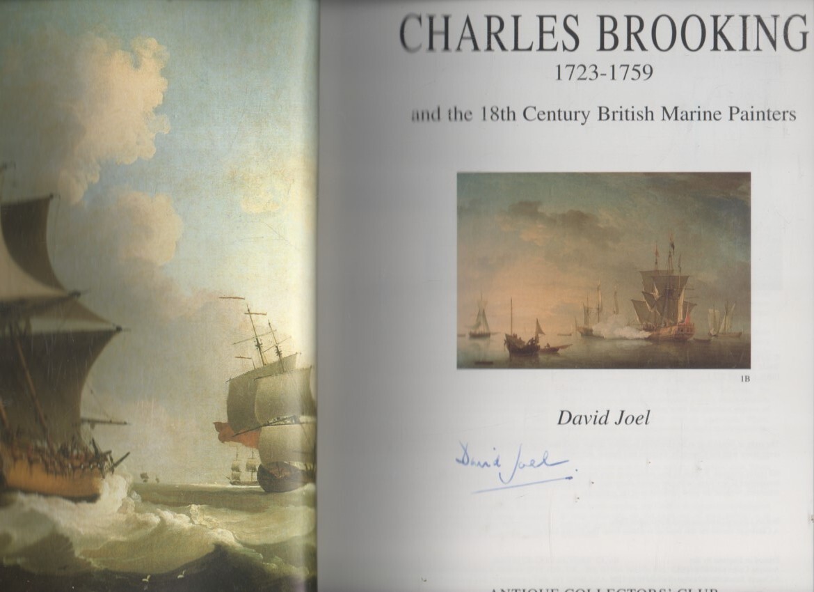 SIGNED DAVID JOEL CHARLES BROOKING 1723-1759 & THE 18TH CENTURY BRITISH PAINTERS