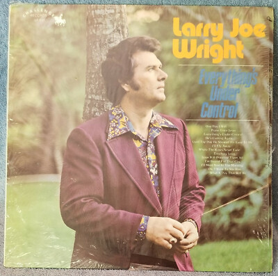 LARRY JOE WRIGHT Everything's Under Control LP Challenge Record BUY 2 GET 1 FREE