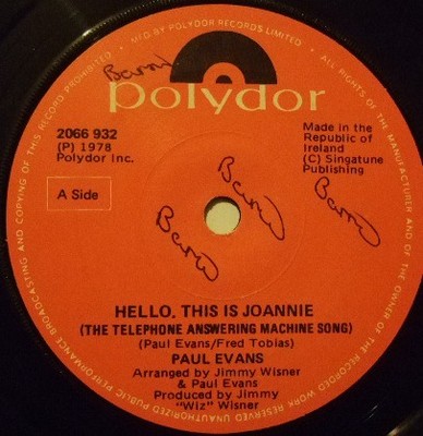 Paul Evans - Hello, This Is Joannie (The Telephone Answering Machine Song) (7...
