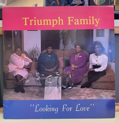 Triumph Family Looking For Love Lp 1989 Soul Gospel VG++