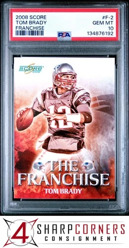 2008 SCORE FRANCHISE #F-2 TOM BRADY PATRIOTS PSA 10