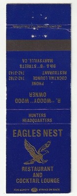 MATCHBOOK COVER - EAGLE'S NEST RESTAURANT & LOUNGE - MARYSVILLE CALIFORNIA