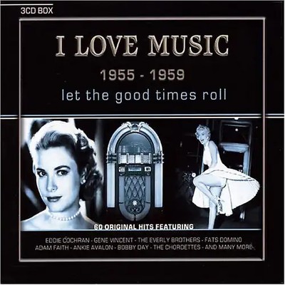 Various - Let the Good Times Roll 1955-59