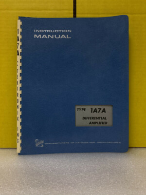 Tektronix Type 1A7A Differential Amplifier Instruction Manual