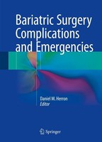 Daniel M. Herron / Bariatric Surgery Complications And Emergencies9783319271125