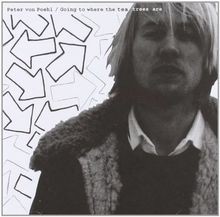 Going To Where The Tea-Trees Are von Peter Von Poehl | CD | Zustand akzeptabel