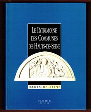 Le Patrimoine des Communes des Hauts de Seine, Flohic, illustré, 36 communes