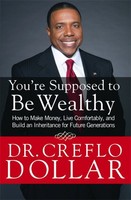 You're Supposed To Be Wealthy: How To Make Money, Live Comfortably, And Build on sale You're Supposed To Be Wealthy: How To Make Money, Live Comfortably, And Build on sale