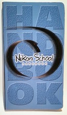 NIKON SCHOOL HANDBOOK  EXCELLENT PLUS CONDITION 