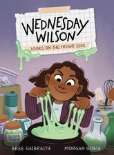 Wednesday Wilson Looks on the Fright Side (Volume 4)