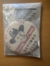 ULTRA RARE HOPALONG CASSIDY SAVINGS CLUB PINBACK....1950 NEW 