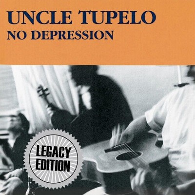No Depression (Legacy Edition) CD