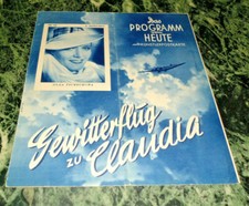 Altes Filmprogramm UFA, Gewitterflug zu Claudia, Olga Tschechow 1937