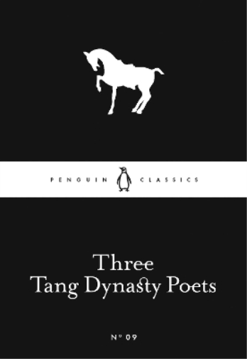 Three Tang Dynasty Poets (Tascabile) Penguin Little Black Classics