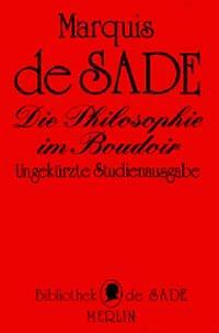 Die Philosophie Boudoir Oder Die Lasterhaften Lehrmeister | Buch |