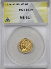 1928 $2.5 ANACS MS 61 Indian Head Gold Quarter Eagle