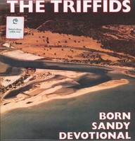 Triffids Born Sandy Devotional Lp Vinyl TRIFFLP4 Neu