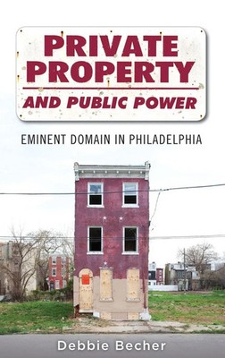 Private Property and Public Power | Becher | Buch | Gebunden | Englisch | 2014
