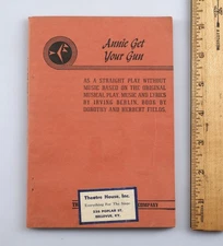 Vintage 1952 Annie Get Your Gun Play Script No Music Dramatic Publishing Chicago