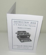 L C Smith Typewriter No 1, ,2, 3, 5, 6,  Reproduction  Instruction Manual thumbnail