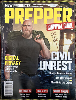 Prepper Survival Guide Magazine 7/23 Civil Unrest Digital Privacy