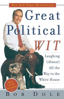 Bob Dole | Great Political Wit | Taschenbuch | Englisch (2000) | Crown