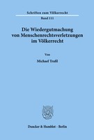 Michael TraßL | Die Wiedergutmachung Von Menschenrechtsverletzungen Im...