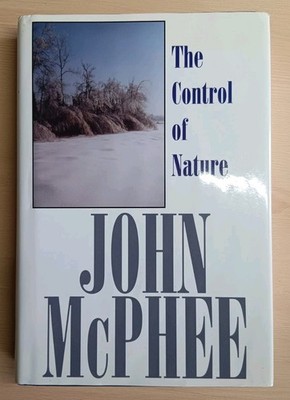 The Control of Nature John McPhee 1989 LARGE PRINT COPY Hardback Ex-Library