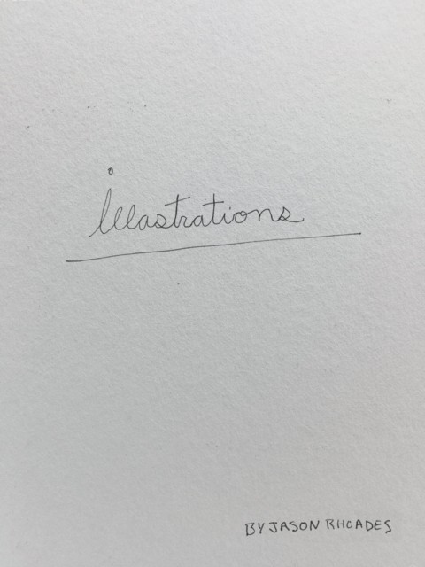 Jason Rhoades Illastrations by Jason Rhoades HARDBACK 9783907493014