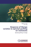Response Of Mango Varieties To Epicotyl Grafting On Rootstocks, Bijalkumar ...