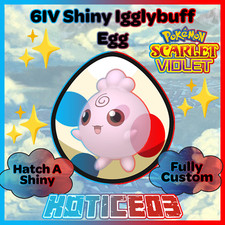 Igglybuff ✨ SHINY 6IV EGG ✨ Pokemon Scarlet & Violet ✨ TEAL MASK DLC ✨