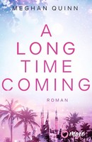 A Long Time Coming Meghan Quinn