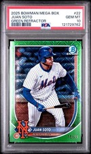 2025 Bowman Mega Box JUAN SOTO Card #22 Green Refractor /99 METS PSA 10 GEM MINT