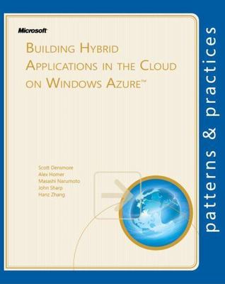 Building Hybrid Applications in the Cloud on Windows Azure (Microsoft...